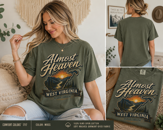 Almost Heaven West Virginia Comfort Colors Tee With Free Shipping